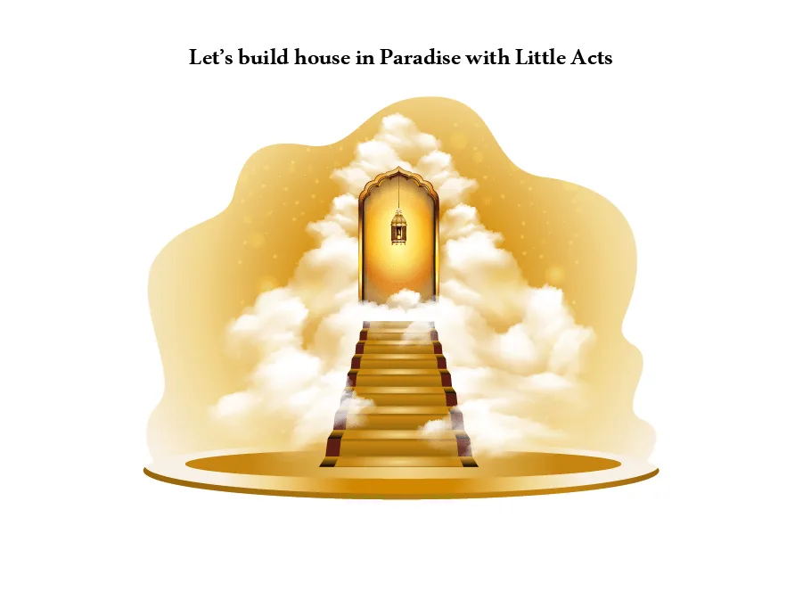 Let's build house in Paradise with Little Acts