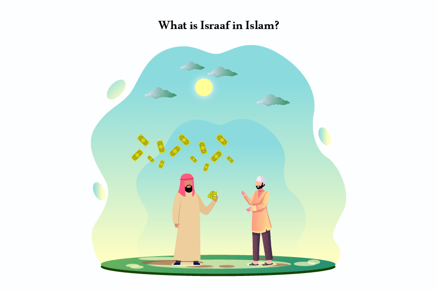 What is Israaf / Extravagance in Islam?