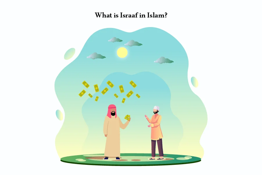 What is Israaf / Extravagance in Islam?