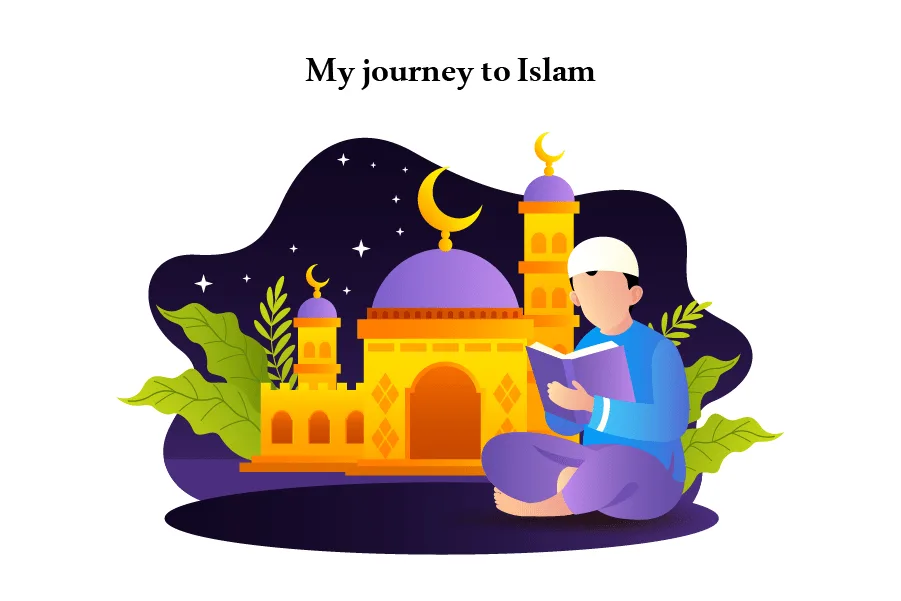 My journey to Islam