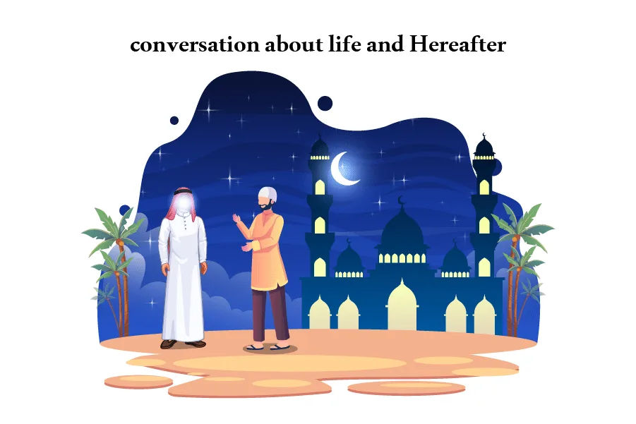 Conversation between Prophet Muhammad (PBUH) and His Companion