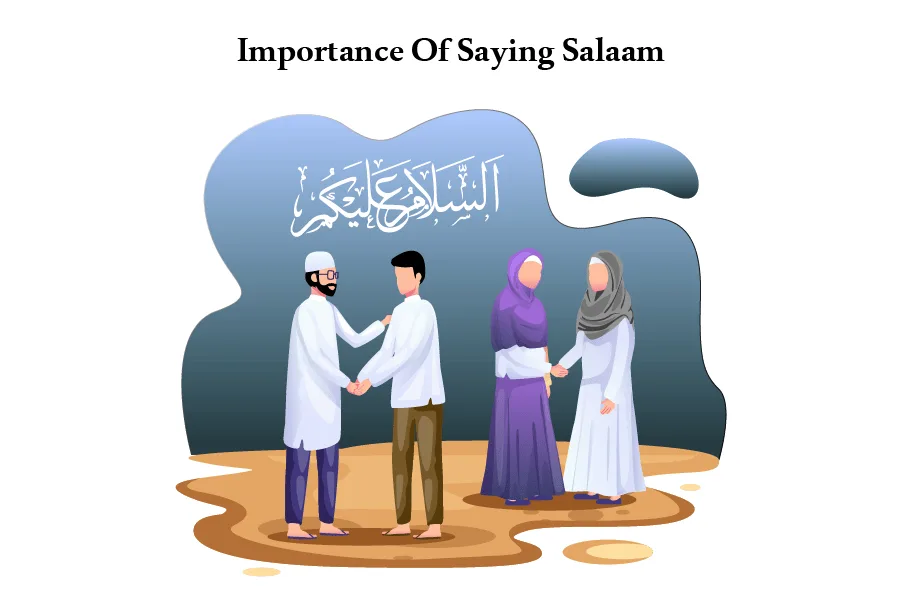 Importance Of Saying Salaam