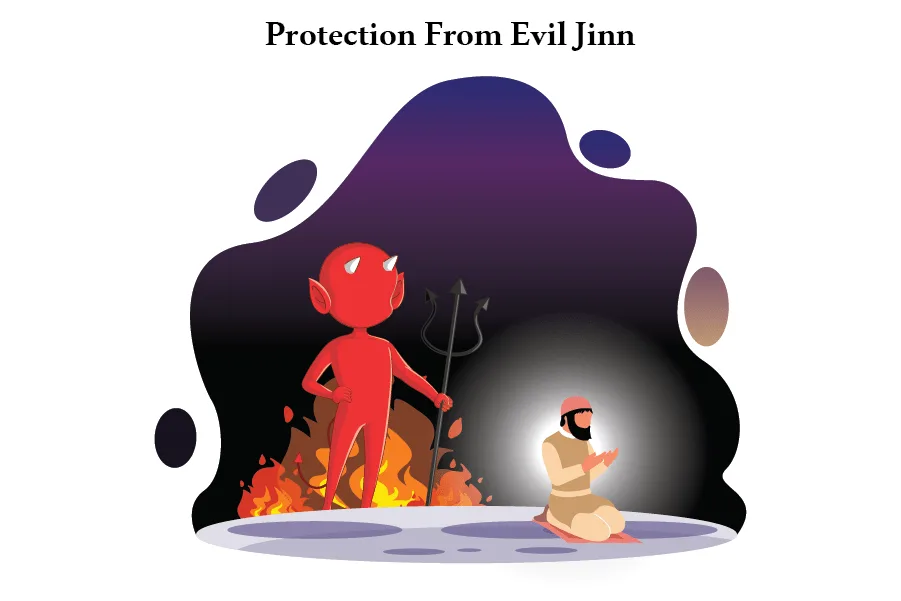 Protection From Evil Jinn