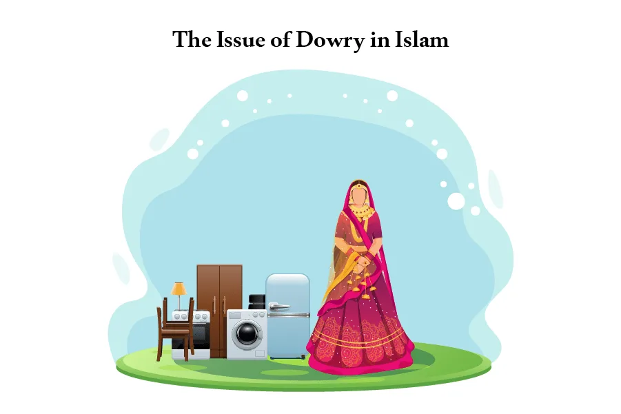 The Issue of Dowry in Islam