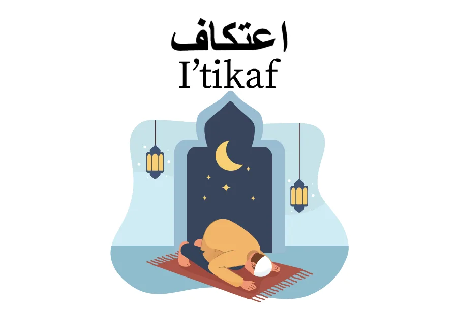 I'tikaf meaning, rulings and its 3 major types