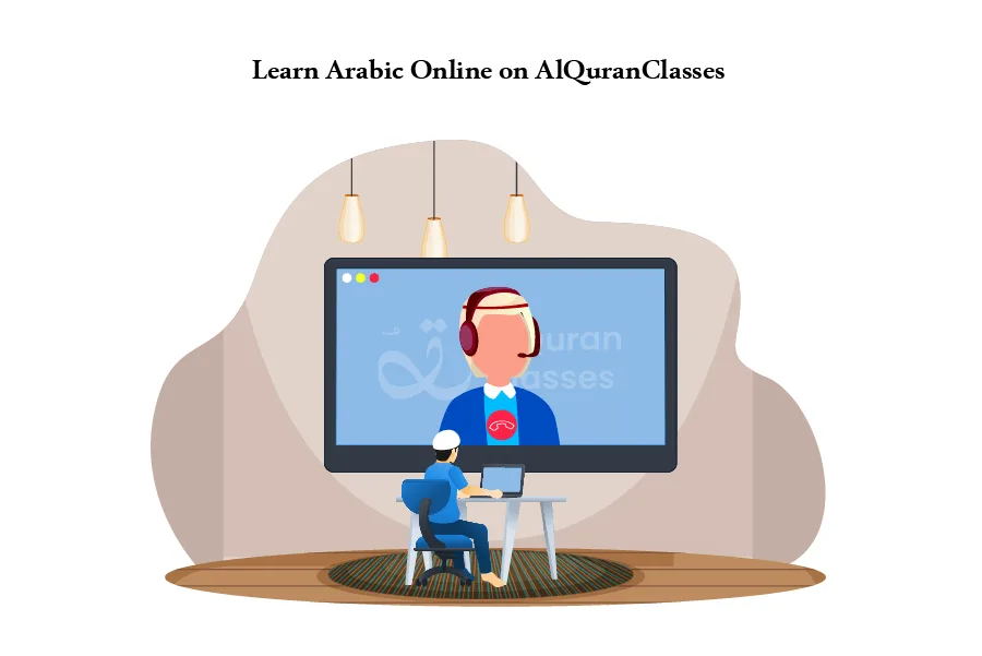 7 Top Reasons to Learn Arabic Online with AlQuranClasses Amazing Experience