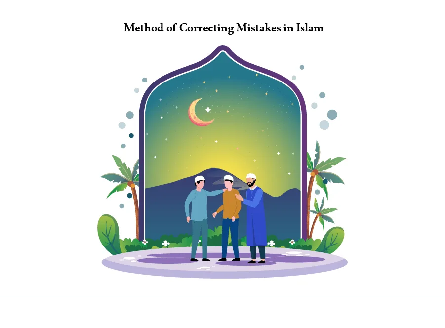 Ways of Correcting Mistakes in Islam
