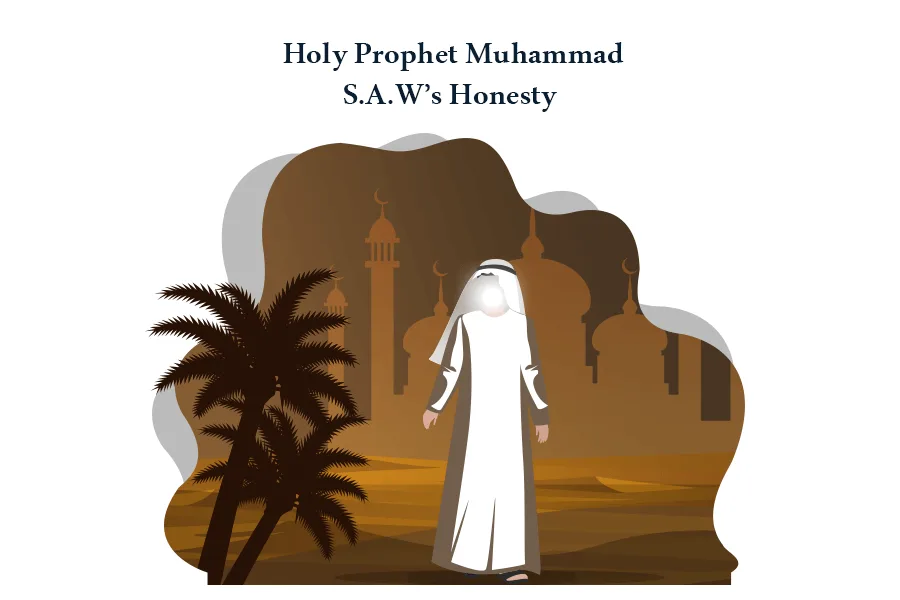 Truthfulness and Honesty of Prophet Muhammad (PBUH)