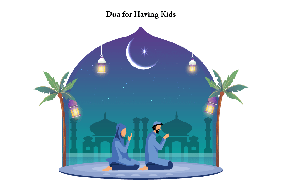 Kids-Dua for Having Kids