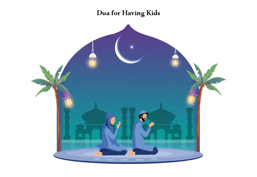 Kids-Dua for Having Kids
