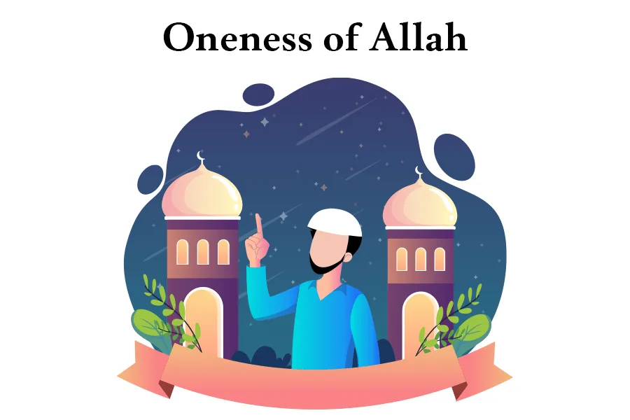 Oneness of Allah- 5 Inspirational Quranic Verses