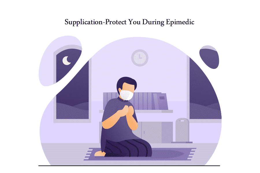 Supplication-Protect you During the Epidemic