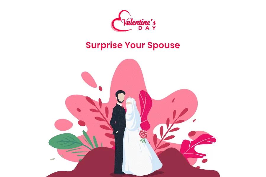 Valentine's day-5 finest Surprise ideas for your spouse