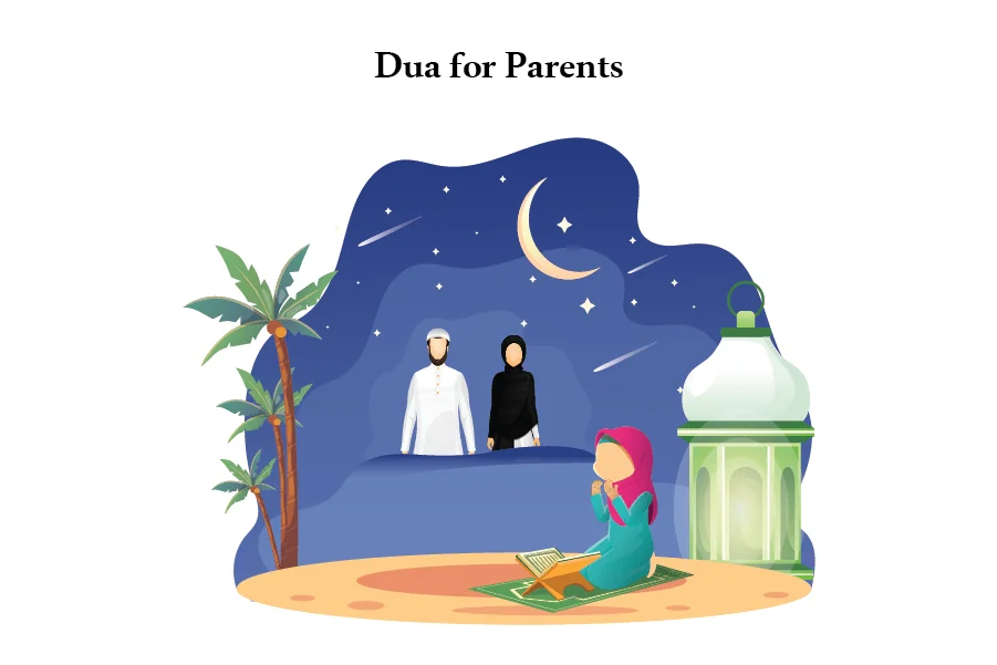 Dua for Parents in the light of Quran and Sunnah